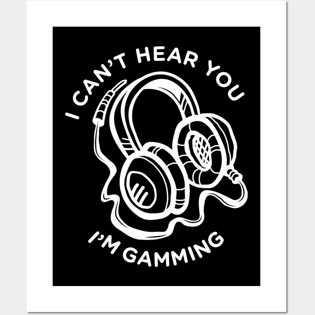 funny headset cant hear you im gaming Wall Art by Pannolinno